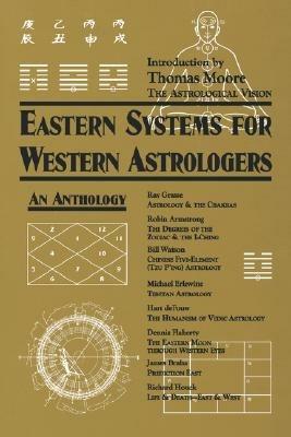 Eastern Systems for Western Astrologers: An Anthology - Robin Armstrong - cover