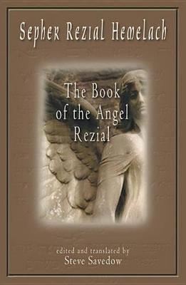 Sepher Rezial Hemelach: The Book of the Angel Rezial - cover