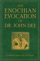 Enochian Evocation of Dr. John Dee