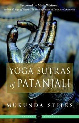 The Yoga Sutras of Patanjali: Weiser Classics - Mukunda Stiles - cover