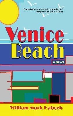 Venice Beach - William Mark Habeeb - cover