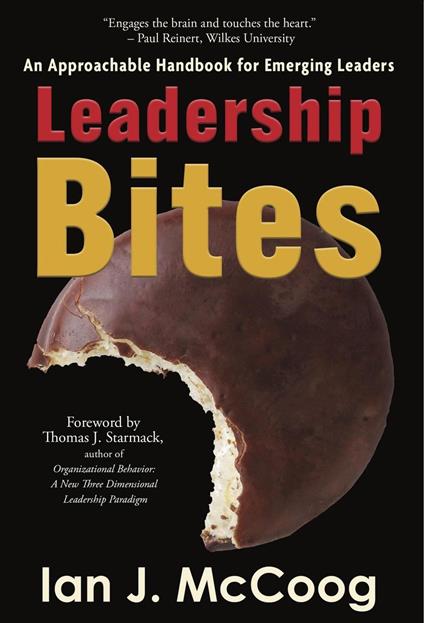 Leadership Bites: An Approachable Handbook for Emerging Leaders