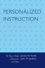 Personalized Instruction: The Key to Student Achievement