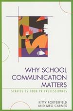 Why School Communication Matters: Strategies From PR Professionals