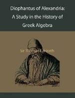 Diophantus of Alexandria: A Study in the History of Greek Algebra