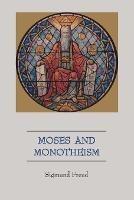 Moses and Monotheism