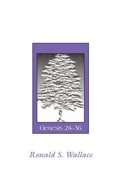 Isaac and Jacob-Genesis 24-36 - Ronald Wallace - cover