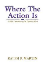 Where The Action Is