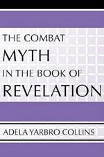 Combat Myth in the Book of Revelation