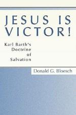 Jesus is Victor!