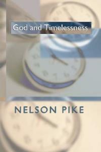 God and Timelessness - Nelson C Pike - cover