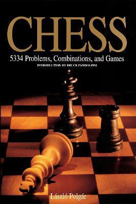 Chess: 5334 Problems, Combinations and Games - Bruce Pandolfini,László Polgár - cover