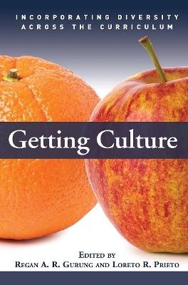Getting Culture: Incorporating Diversity Across the Curriculum - cover