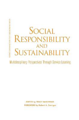 Social Responsibility and Sustainability: Multidisciplinary Perspectives Through Service Learning - cover