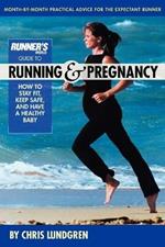 Runner's World Guide To Running And Pregnancy