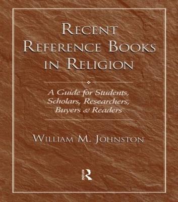 Recent Reference Books in Religion: A Guide for Students, Scholars, Researchers, Buyers, & Readers - cover