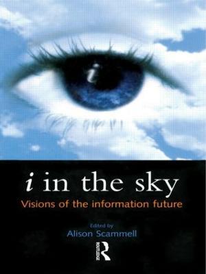 i in the Sky: Visions of the Information Future - cover