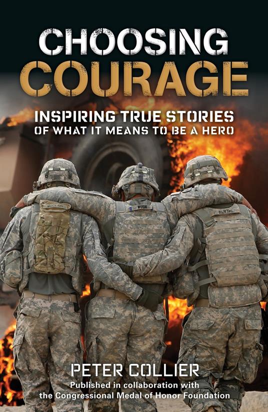Choosing Courage - Peter Collier - ebook