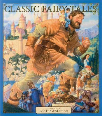 Classic Fairy Tales Vol 1 - Scott Gustafson - cover