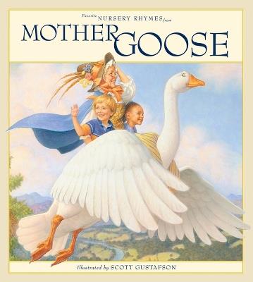 Favorite Nursery Rhymes from Mother Goose - Scott Gustafson - cover