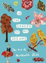 In the Garden of My Dreams: The Art of Nathalie Lété