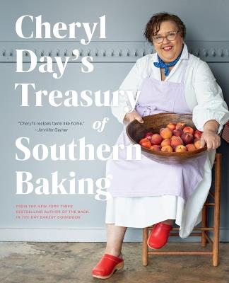 Cheryl Day's Treasury of Southern Baking - Cheryl Day - cover