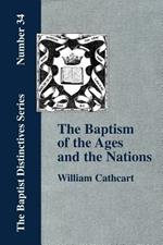 The Baptism of the Ages and of the Nations