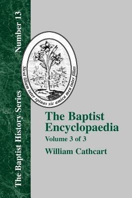 The Baptist Encyclopedia - Vol. 3 - William Cathcart - cover