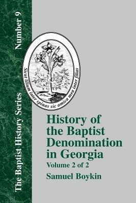 History Of The Baptist Denomination In Georgia - Vol. 2 - Samuel Boykin - cover