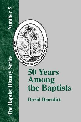 50 Years Among the Baptists - David Benedict - cover