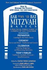 Bar/Bat Mitzvah Basics: A Practical Family Guide to Comig of Age Together