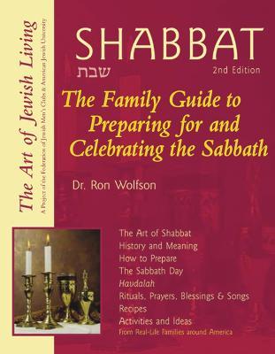 Shabbat: The Family Guide to Preparing for and Celebrating the Sabbath - Ron Wolfson - cover