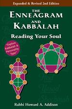 The Enneagram and Kabbalah: Second Edition Reading Your Soul