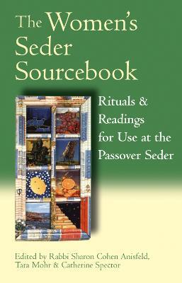 The Women's Seder Sourcebook: Rituals and Readings for Use at the Passover Seder - cover