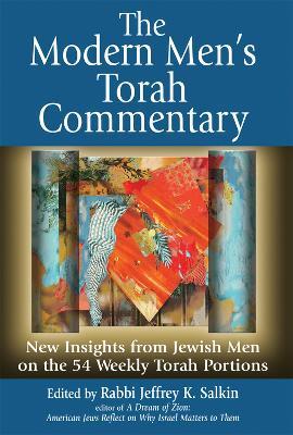The Modern Men's Torah Commentary: New Insights from Jewish Men on the 54 Weekly Torah Portions - cover