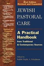 Jewish Pastoral Care: A Practical Handbook from Traditional & Contemporary Sources