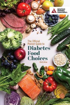 The Official Pocket Guide to Diabetes Food Choices, 6th Edition - cover