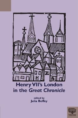 Henry VII's London in the Great Chronicle - cover