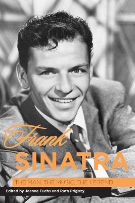 Frank Sinatra: The Man, the Music, the Legend - cover