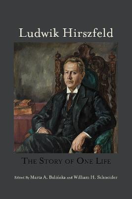 Ludwik Hirszfeld: The Story of One Life - cover