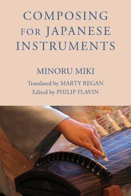 Composing for Japanese Instruments - Minoru Miki - cover
