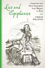 Lies and Epiphanies