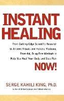 Instant Healing - Serge King - cover