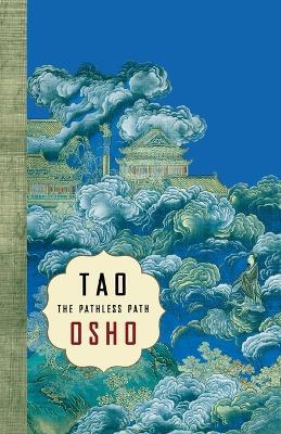 Tao: The Pathless Path - Osho - cover