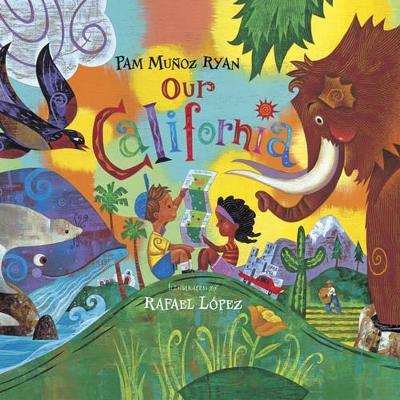 Our California - Pam Munoz Ryan - cover