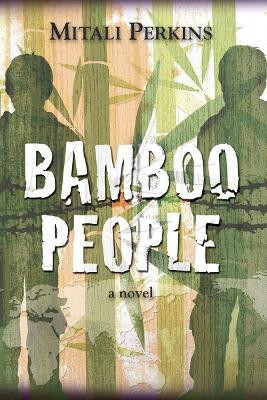 Bamboo People - Mitali Perkins - cover
