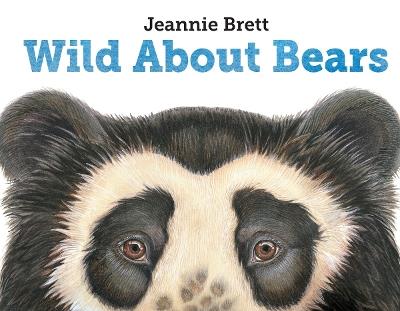 Wild About Bears - Jeannie Brett - cover