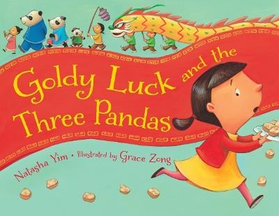 Goldy Luck and the Three Pandas - Natasha Yim - cover