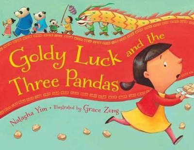 Goldy Luck and the Three Pandas - Natasha Yim - cover