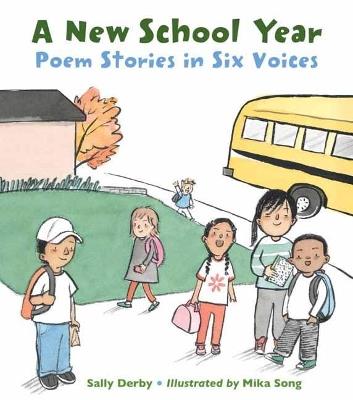 A New School Year: Stories in Six Voices - Sally Derby - cover